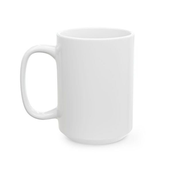 Ceramic Mug, (11oz, 15oz) - Image 7
